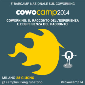 Barcamp nazionale sul coworking di cowo 2014