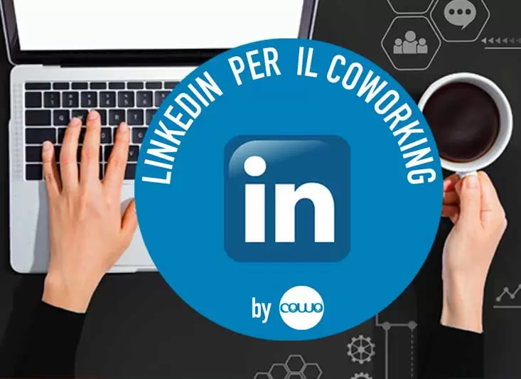 linkedin-per-il-coworking-cowo-jpg